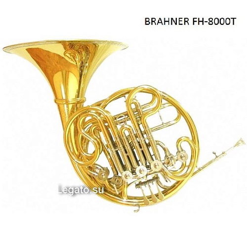 Brahner FH-8000T (- )   "Bb/F/High F",  